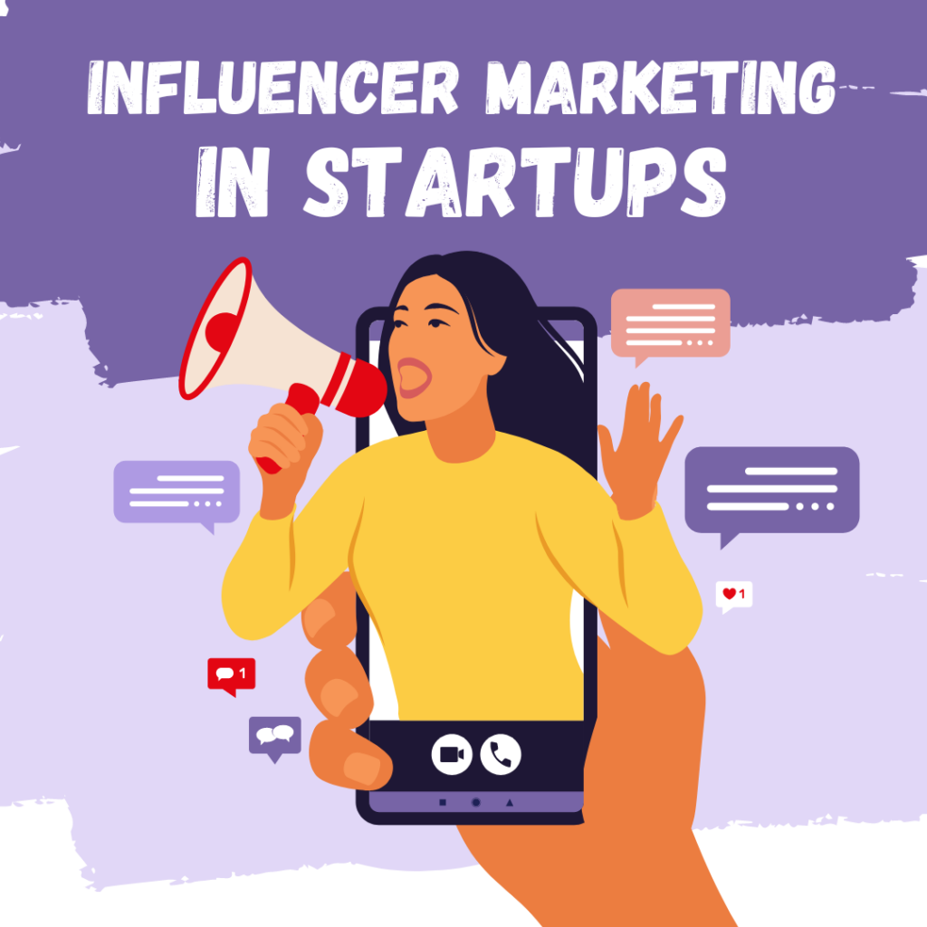 Influencer Marketing in Startups