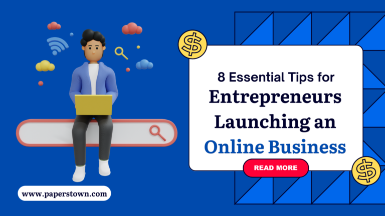 8 Essential Tips for Entrepreneurs Starting Online Business