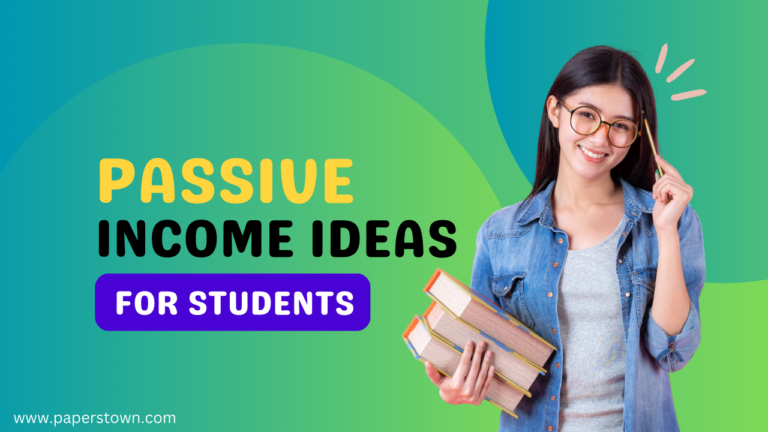 Top 10 Passive Income Ideas for High School College Students
